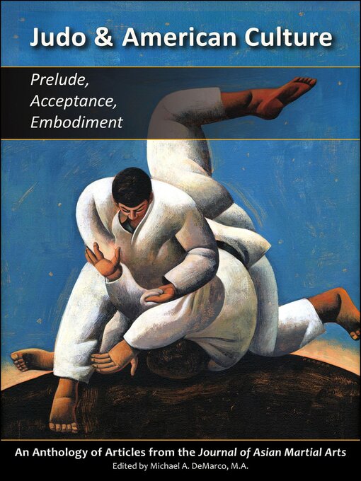 Title details for Judo and American Culture by Geoffrey Wingard - Available